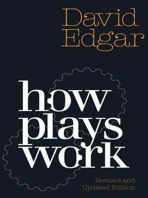 cover image of How Plays Work (revised and updated edition)